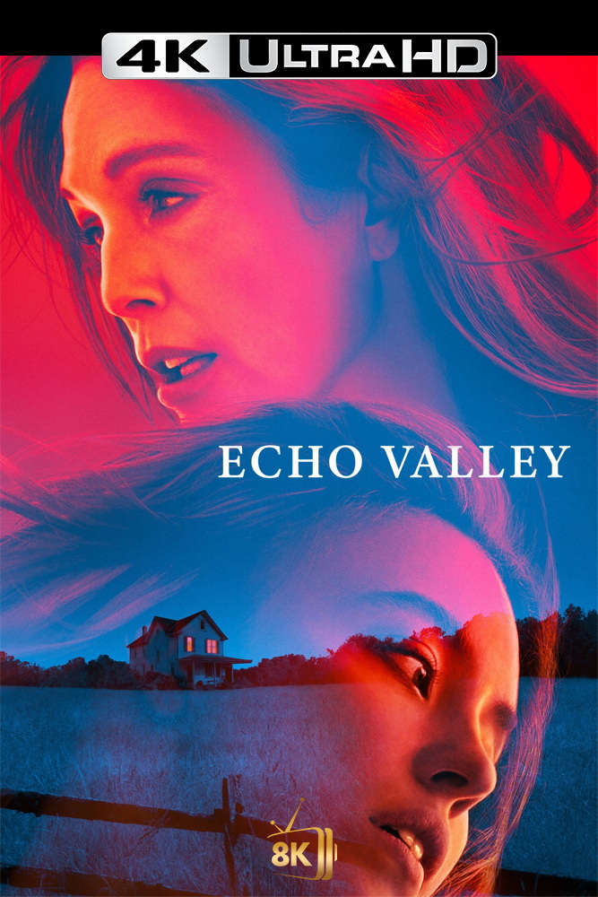 4K-FR - Echo Valley (2025)