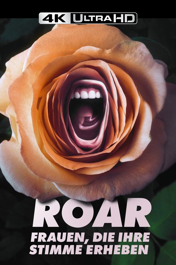 4K-DE - ROAR: Frauen, die ihre Stimme erheben (2022) (US)